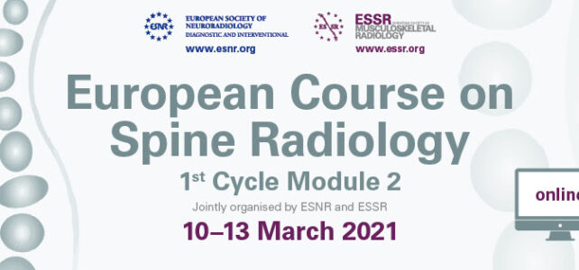 Don’t miss – European Course on Spine Radiology (ESSR/ESNR Joint Initiative)